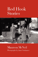 Red Hook Stories - McNeil, Maureen