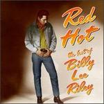 Red Hot: The Best of Billy Lee Riley [AVI]