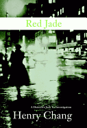 Red Jade: A Detective Jack Yu Investigation