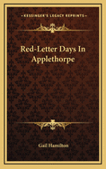 Red-Letter Days in Applethorpe