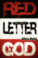 Red Letter God - Hunt, Allen R