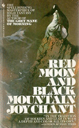 Red moon and black mountain : the end of the House of Kendreth - Chant, Joy, and Frazetta, Frank
