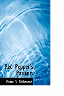 Red Pepper's Patients