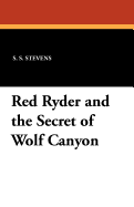 Red Ryder and the Secret of Wolf Canyon