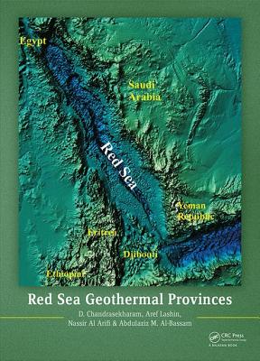 Red Sea Geothermal Provinces - Chandrasekharam, D, and Lashin, Aref, and Al Arifi, Nassir