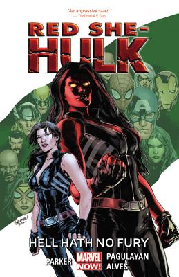 Red She-Hulk, Volume 1: Hell Hath No Fury - Parker, Jeff, Dr. (Text by)