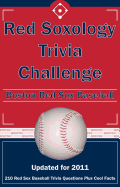 Red Soxology Trivia Challenge: Boston Red Sox Baseball