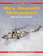 Red Star 22: Mil's Heavylift Helicopters: Mi-6/Mi-10/V-12/Mi-26