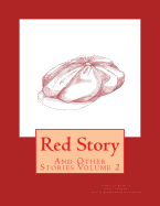 Red Story: And Other Stories Volume 2