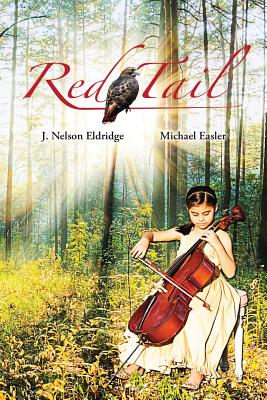 Red Tail - Easler, Michael, and Eldridge, J Nelson