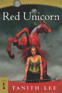Red Unicorn - Lee, Tanith