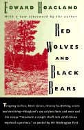 Red Wolves and Black Bears: Nineteen Essays