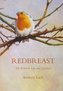 Redbreast: The Robin in Life and Literature