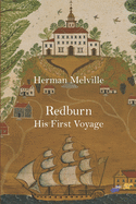 Redburn: His First Voyage