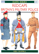 Redcaps: Britain's Military Police