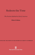 Redeem the Time: The Puritan Sabbath in Early America - Solberg, Winton U