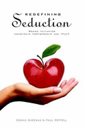 Redefining Seduction