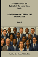 Redefining Success in the Digital Age
