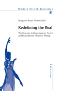 Redefining the Real: The Fantastic in Contemporary French and Francophone Women's Writing
