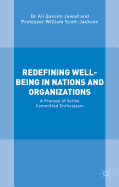 Redefining Well-Being in Nations and Organizations: A Process of Improvement