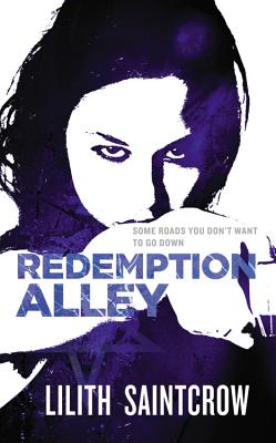 Redemption Alley - Saintcrow, Lilith