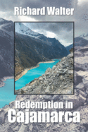 Redemption in Cajamarca