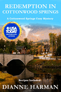 Redemption in Cottonwood Springs: A Cottonwood Springs Cozy Mystery