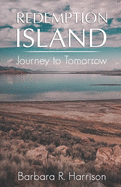 Redemption Island: A Journey to Tomorrow