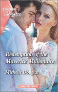 Redemption of the Maverick Millionaire