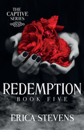 Redemption (The Captive Series Book 5)