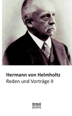 Reden Und Vortrage, Bd. 2 - Von Helmholtz, Hermann
