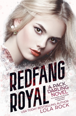 Redfang Royal - Rock, Lola