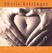 Rediscovering Birth