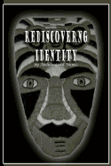 Rediscovering Identity