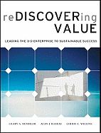 Rediscovering Value: Leading the 3-D Enterprise to Sustainable Success