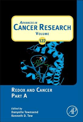 Redox and Cancer Part a: Volume 122 - Tew, Kenneth D (Editor), and Townsend, Danyelle