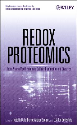 Redox Proteomics - Dalle-Donne, and Butterfield, and Scaloni