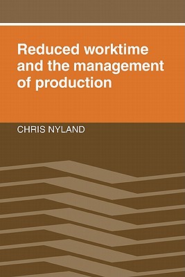 Reduced Worktime & Management - Nyland, Chris