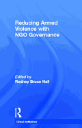 Reducing Armed Violence with NGO Governance