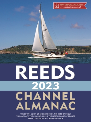 Reeds Channel Almanac 2023: SPIRAL BOUND - Towler, Perrin, and Fishwick, Mark