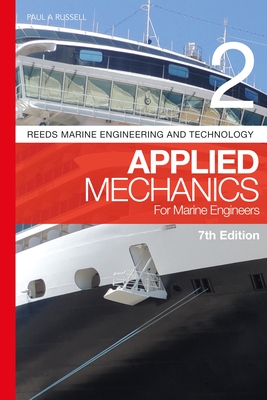 Reeds Vol 2: Applied Mechanics for Marine Engineers - Russell, Paul Anthony