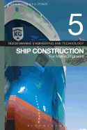Reeds Vol 5: Ship Construction for Marine Engineers