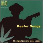 Reefer Songs: Original Jazz & Blues Vocals - Various Artists