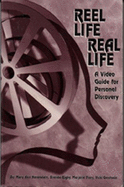 Reel Life, Real Life: A Video Guide for Personal Discovery