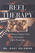 Reel Therapy: How Movies Inspire You to Overcome Life's Problems