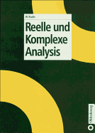 Reelle Und Komplexe Analysis