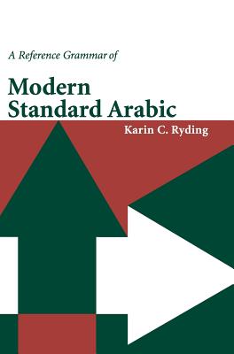 Ref Grammar Modern Standard Arabic - Ryding, Karin C