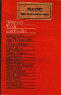 Reference, Truth, and Reality: Essays on the Philosophy of Language