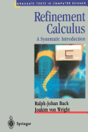 Refinement calculus: a systematic introduction
