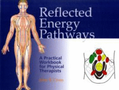 Reflected Energy Pathways: A Practical Workbook for Physical Therapists